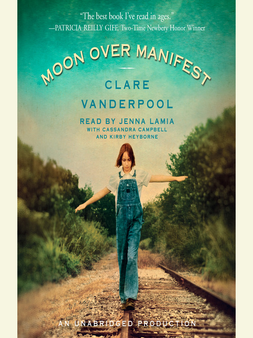 Clare Vanderpool 的 Moon Over Manifest 內容詳情 - 等待清單